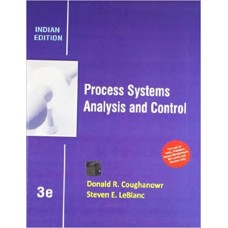 Process Systems Analysis and Control Paperback – January 1, 2013