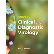 Guide to Clinical and Diagnostic Virology (ASM Books) 1st Edition