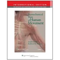 Biomechanical Basis of Human Movement