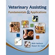 Veterinary Assisting Fundamentals & Applications