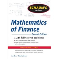 Schaum's Outline of Mathematics of Finance, Second Edition (Schaum's Outlines) Paperback – February 17, 2011