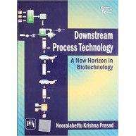 Downstream Process Technology a New Horizon in Biotechnology