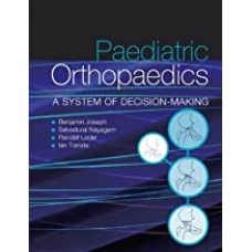 Paediatric Orthopaedics: A system of decision-making