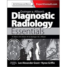 Grainger & Allison's Diagnostic Radiology Essentials: Expert Consult: Online and Print 1st Edition