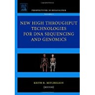 New High Throughput Technologies for DNA Sequencing and Genomics