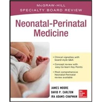 McGraw-Hill Specialty Board Review Neonatal-Perinatal Medicine