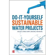 Do-It-Yourself Sustainable Water Projects