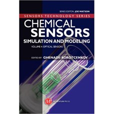 Chemical Sensors: Simulation and Modeling Vol 4
