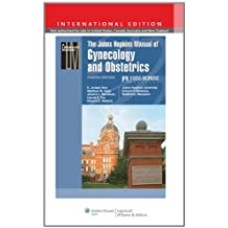 The Johns Hopkins Manual of Gynecology and Obstetrics