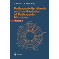 Pathogenicity Islands and the Evolution of Pathogenic Microbes: Volume I (Current Topics in Microbiology and Immunology)