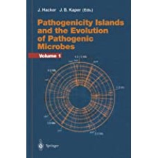 Pathogenicity Islands and the Evolution of Pathogenic Microbes: Volume I (Current Topics in Microbiology and Immunology)