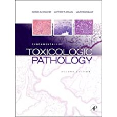 Fundamentals of Toxicologic Pathology, 2nd Edition