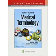 A Short Course in Medical Terminology