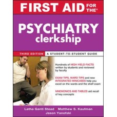 Stock Image First Aid for the Psychiatry Clerkship, Third Edition (First Aid Series)