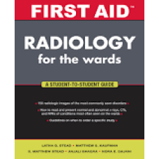 First Aid Radiology for the Wards