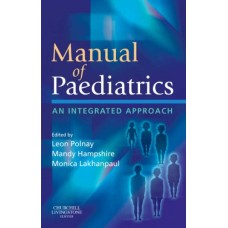 Manual of Paediatrics: An Integrated Approach