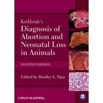 Kirkbride's Diagnosis of Abortion and Neonatal Loss in Animals