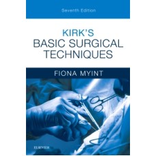 Kirk's Basic Surgical Techniques