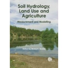 Soil Hydrology, Land Use and Agriculture