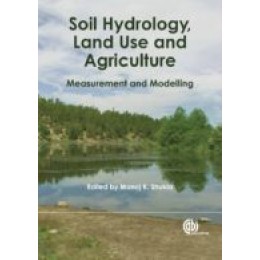 Soil Hydrology, Land Use and Agriculture