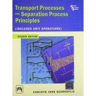 Transport Processes and Separation Process Principles