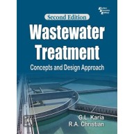 Wastewater Treatment: Concepts and Design Approach