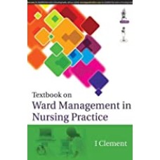 Textbook on Ward management in Nursing Practice