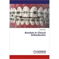 Brackets In Clinical Orthodontics 