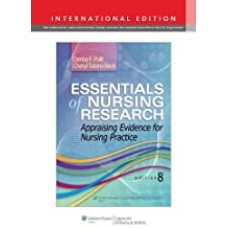 Essentials of Nursing Research: Appraising Evidence for Nursing Practice