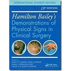  Hamilton Bailey s Demonstrations of Physical Signs in Clinical Surgery