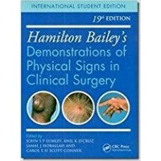  Hamilton Bailey s Demonstrations of Physical Signs in Clinical Surgery