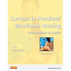 Success in Practical/Vocational Nursing: From Student to Leader