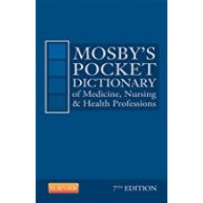 Mosby's Pocket Dictionary of Medicine, Nursing & Health Professions