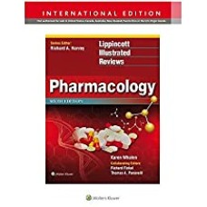 Lippincott Illustrated Reviews: Pharmacology 