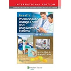 Ansel's Pharmaceutical Dosage Forms and Drug Delivery Systems
