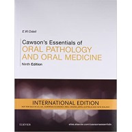 Cawson's Essentials of Oral Pathology and Oral Medicine