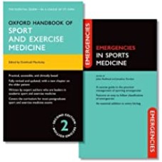 Oxford Handbook of Sport and Exercise Medicine and Emergencies in Sports Medicine 