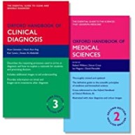 Oxford Handbook of Clinical Diagnosis and Oxford Handbook of Medical Sciences