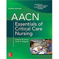 AACN ESSENTIALS OF CRITICAL CARE NURSING