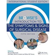 Browse's Introduction to the Symptoms & Signs of Surgical Disease