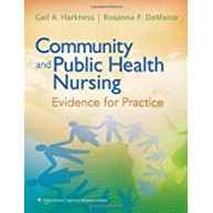 Community and Public Health Nursing: Evidence For Practice