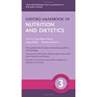 Oxford Handbook of Nutrition and Dietetics 