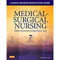 Clinical Decision-Making Study Guide for Medical-Surgical Nursing - Revised Reprint