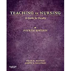 Teaching in Nursing: A Guide for Faculty