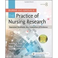 The Practice of Nursing Research: Appraisal, Synthesis, and Generation of Evidence