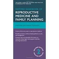 Oxford Handbook of Reproductive Medicine and Family Planning