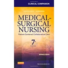 Clinical Companion for Medical-Surgical Nursing: Patient-Centered Collaborative Care