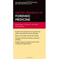 Oxford Handbook of Forensic Medicine