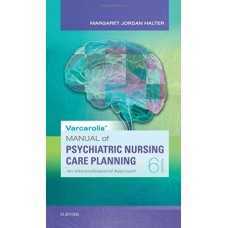 Varcarolis' Foundations of Psychiatric-Mental Health Nursing