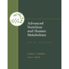 Advanced Nutrition and Human Metabolism